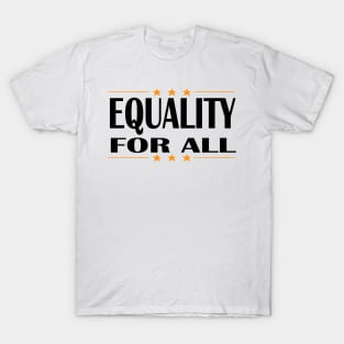 EQUALITY FOR ALL 2020 T-Shirt